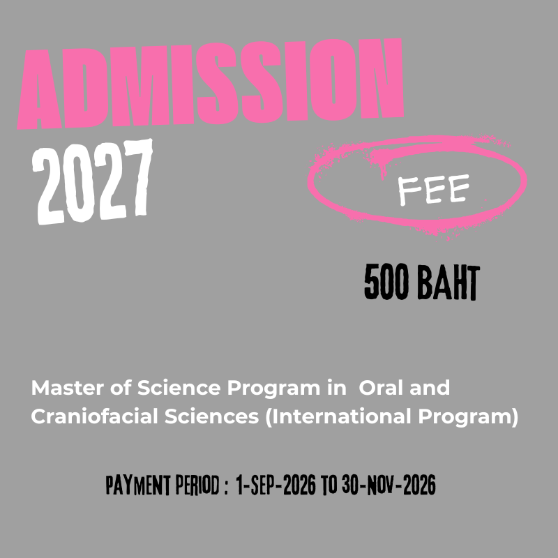 Admission fee for the Master of Science Program in Oral and Craniofacial Sciences (International Program)